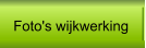 Foto's wijkwerking