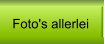 Foto's allerlei